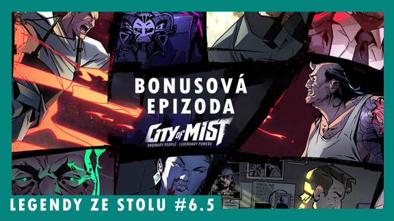 Sledujte bonusovou epizodu hraní City of Mist v podání Legend ze stolu