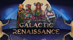 Galactic Renaissance