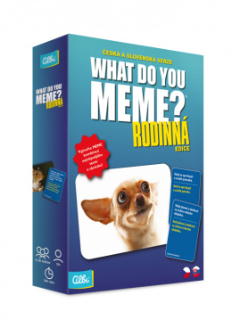 What Do You Meme rodinná