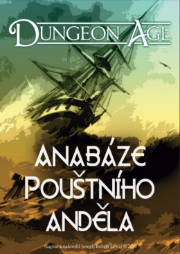 Dungeon Age: Anabáze pouštního anděla