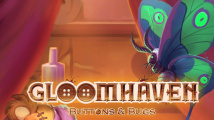 Gloomhaven: Buttons & Bugs