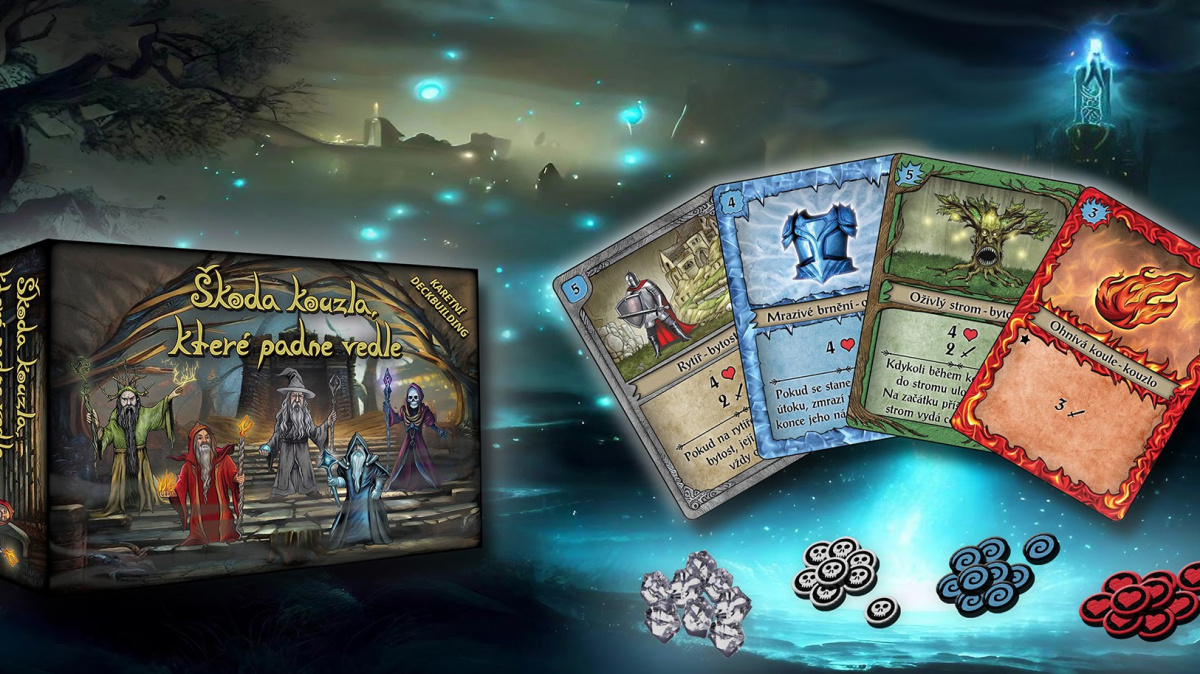 Podpořte vznik českého deckbuildingu Škoda kouzla, které padne vedle