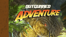 Outgunned Adventure