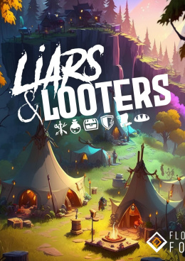 Liars & Looters