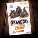 Osmero: Podzemní kmeny