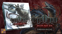 Cthulhu: Death May Die – Forbidden Reaches