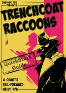 Trenchcoat Raccoons