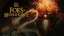 Lord of the Rings: Foes of Middle-earth