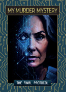 My Murder Mystery: The Final Protocol