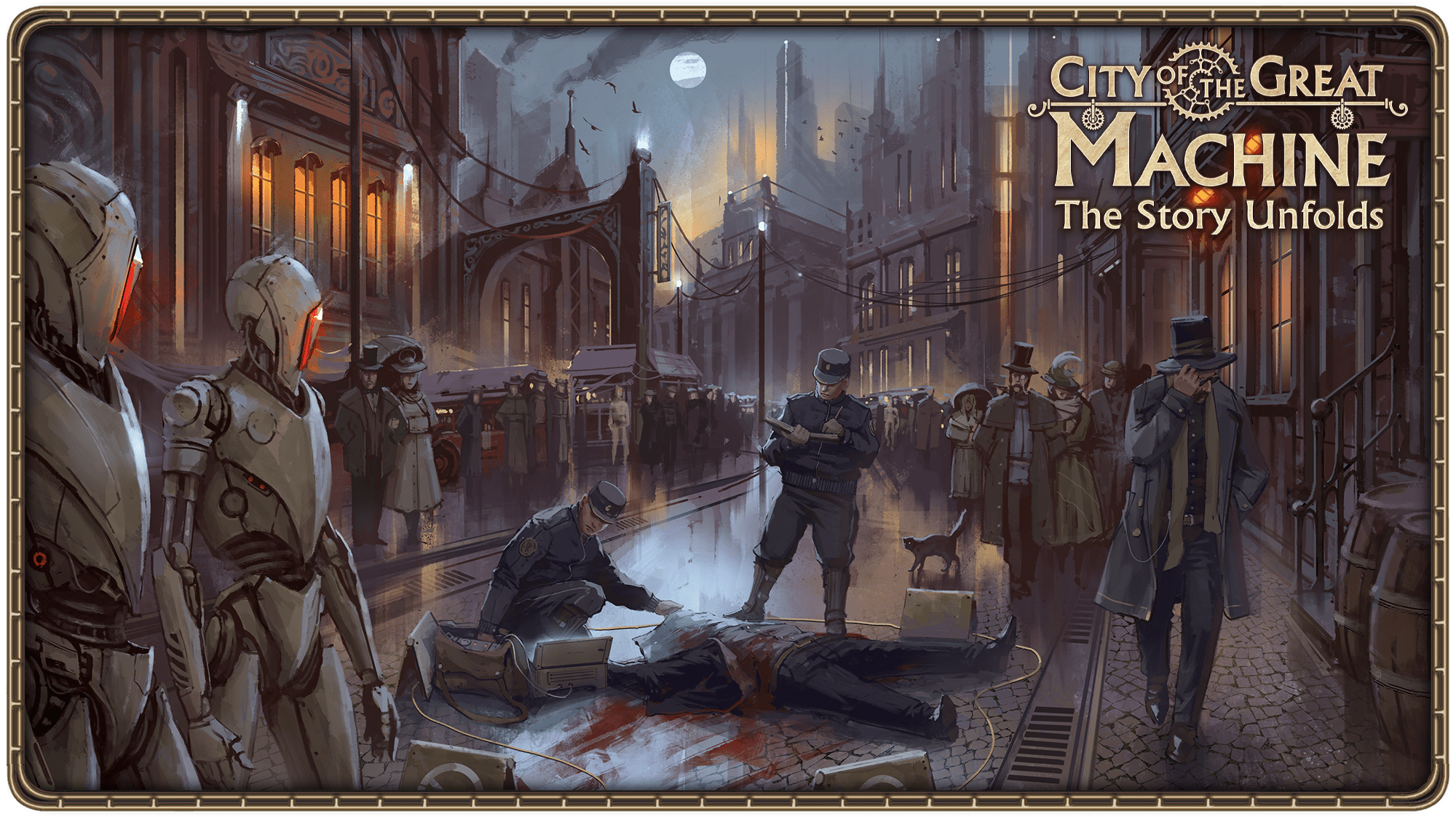 City of the Great Machine: The Story Unfolds