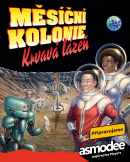 Měsíční kolonie: Krvavá lázeň
